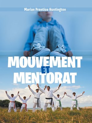 cover image of Mouvement Et Mentorat